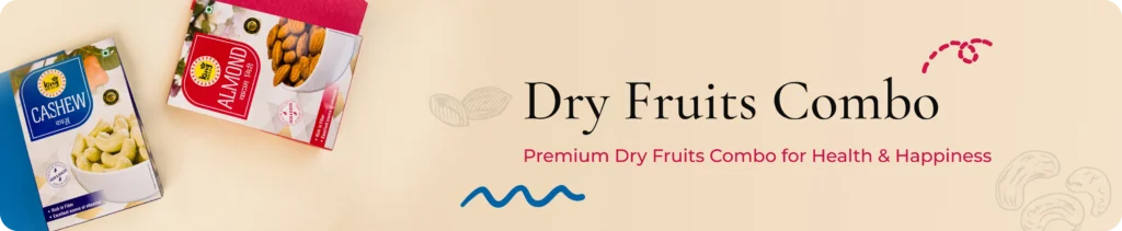 Premium Quality dry fruits combo